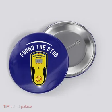 Found The Stud Dad Joke Handy Tools Funny Stud Finder Gift Button