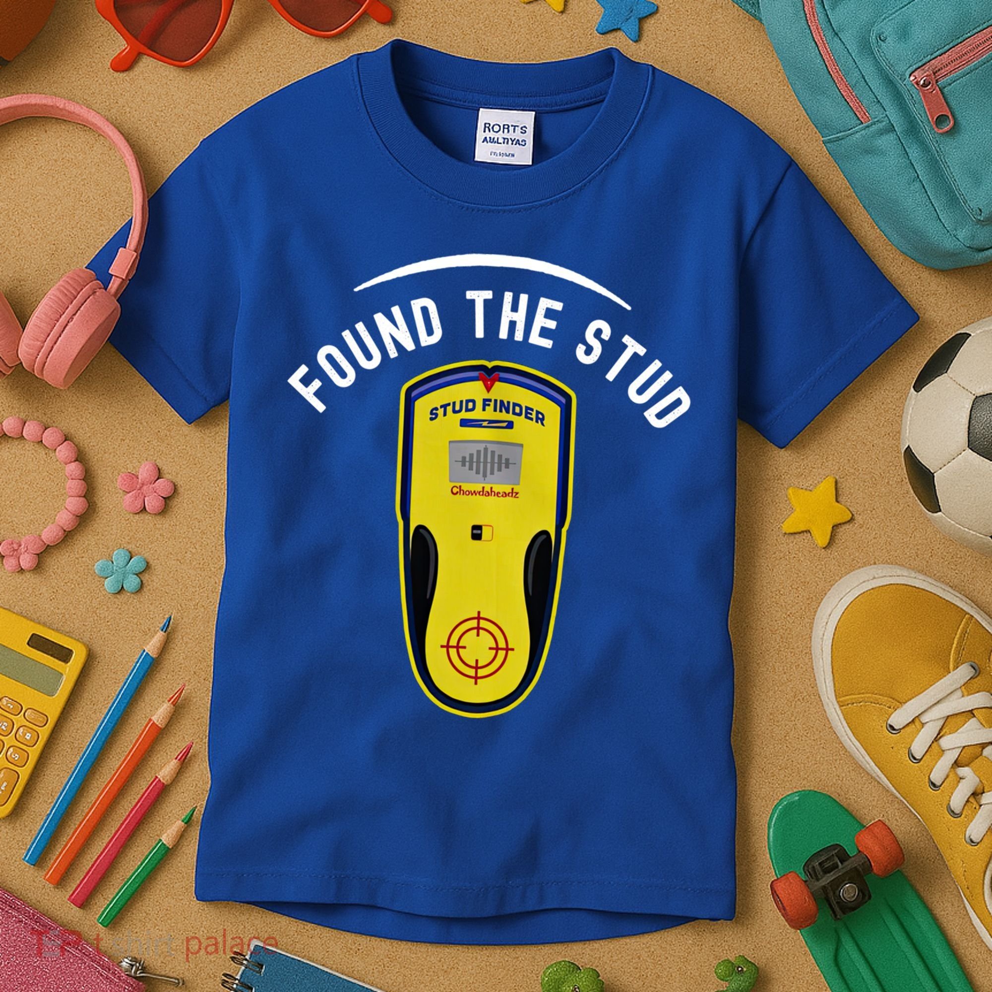 Found The Stud Dad Joke Handy Tools Funny Stud Finder Gift Kids T-Shirt