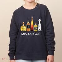 Funny Trendy Sarcastic Alcohol Amigos Tequila Women Women's Sweatshirt thumb 0