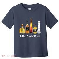 Funny Trendy Sarcastic Alcohol Amigos Tequila Women Toddler T-Shirt thumb 0