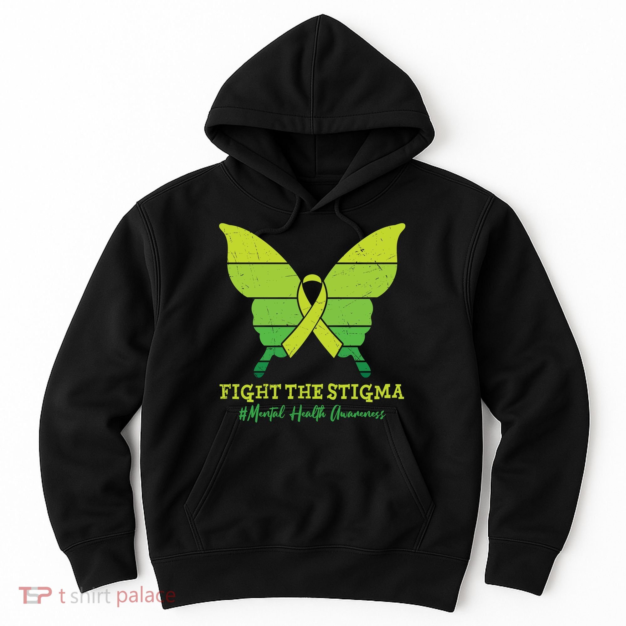Fight The Stigma Mental Health Awareness Hoodie