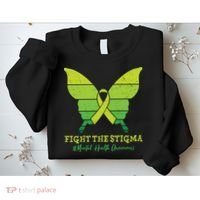 Fight The Stigma Mental Health Awareness Sweatshirt thumb 2