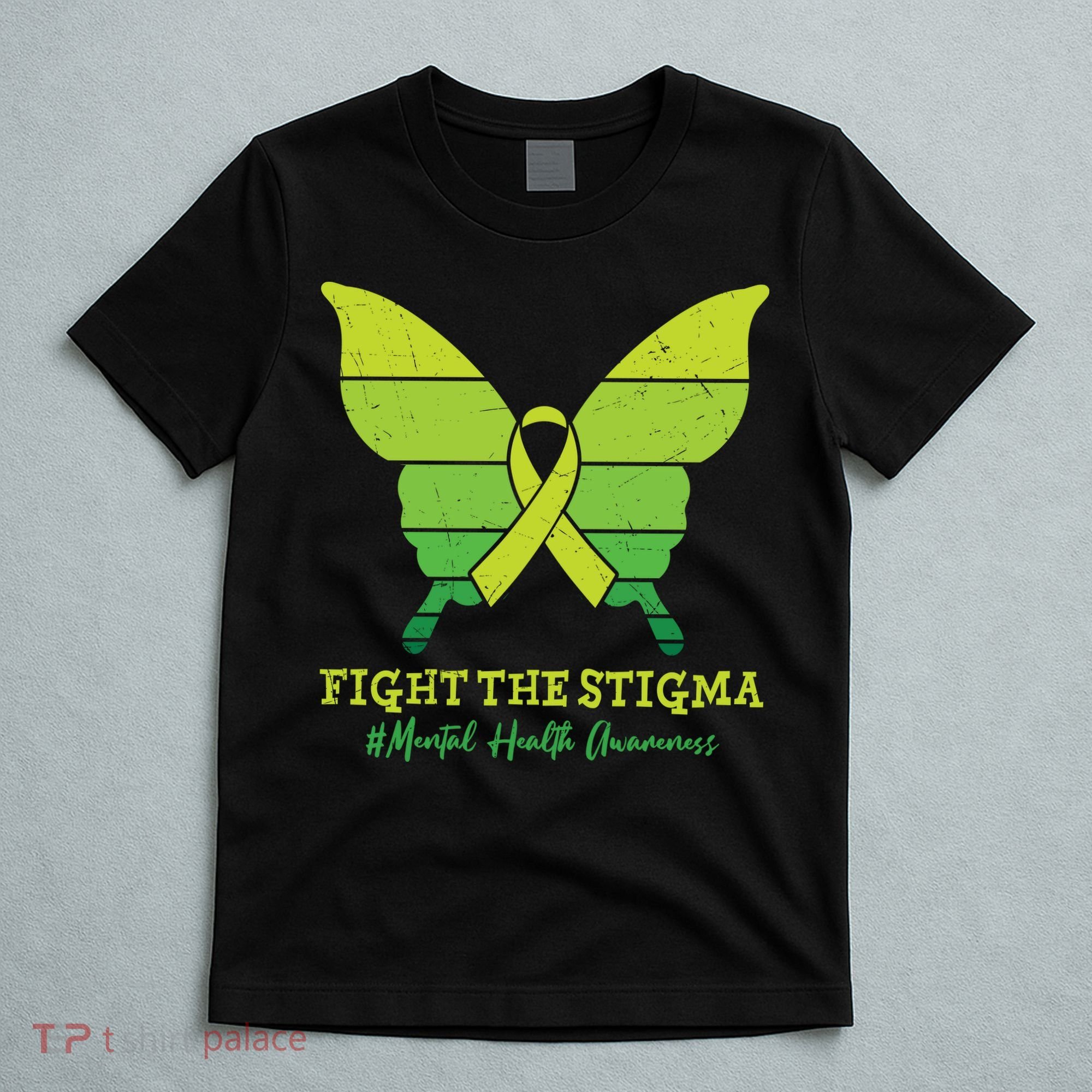 Fight The Stigma Mental Health Awareness T-Shirt
