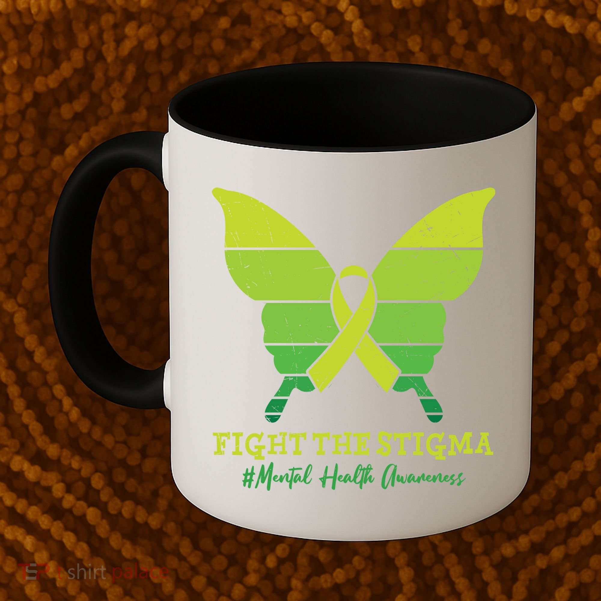 Fight The Stigma Mental Health Awareness Coffee Mug