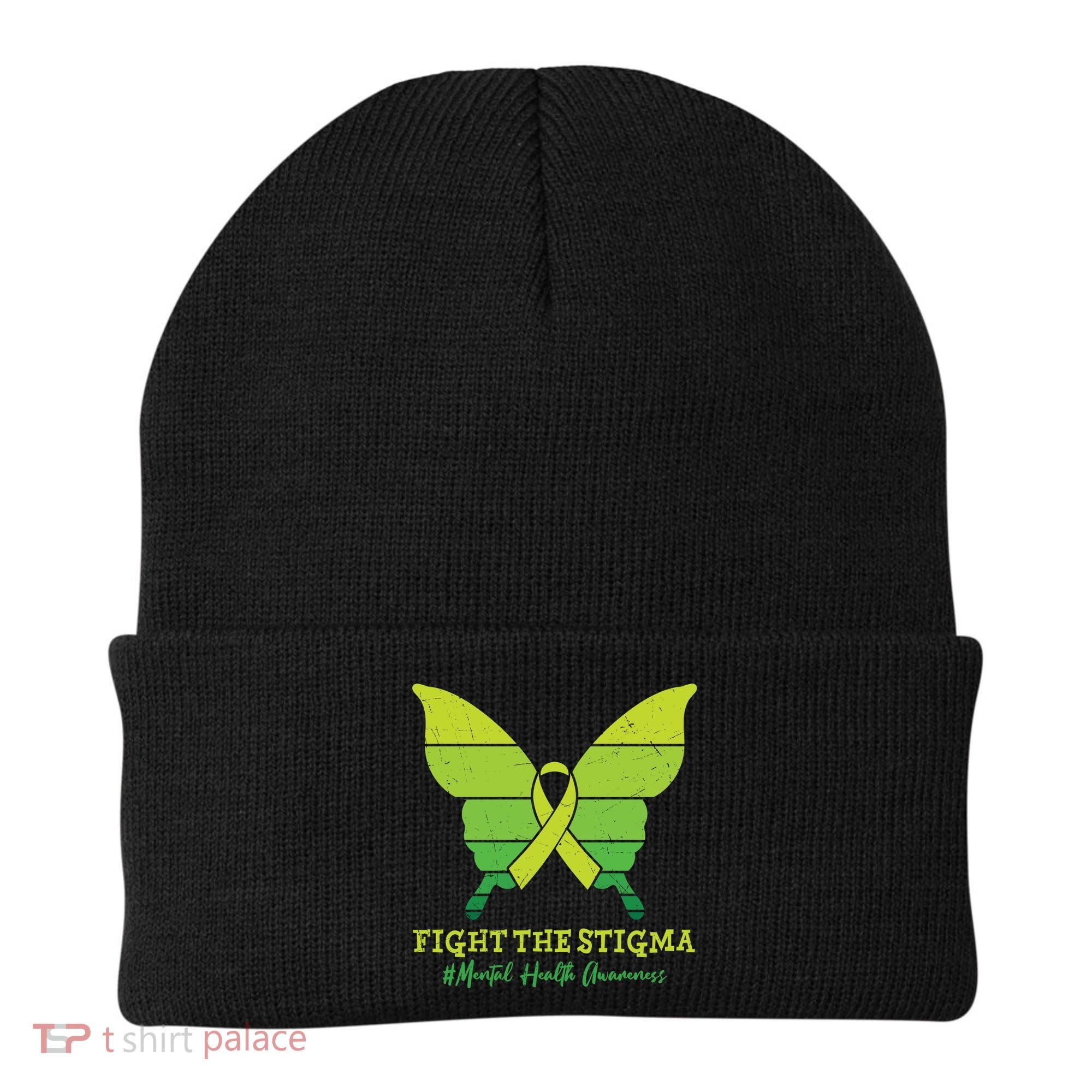 Fight The Stigma Mental Health Awareness Beanie