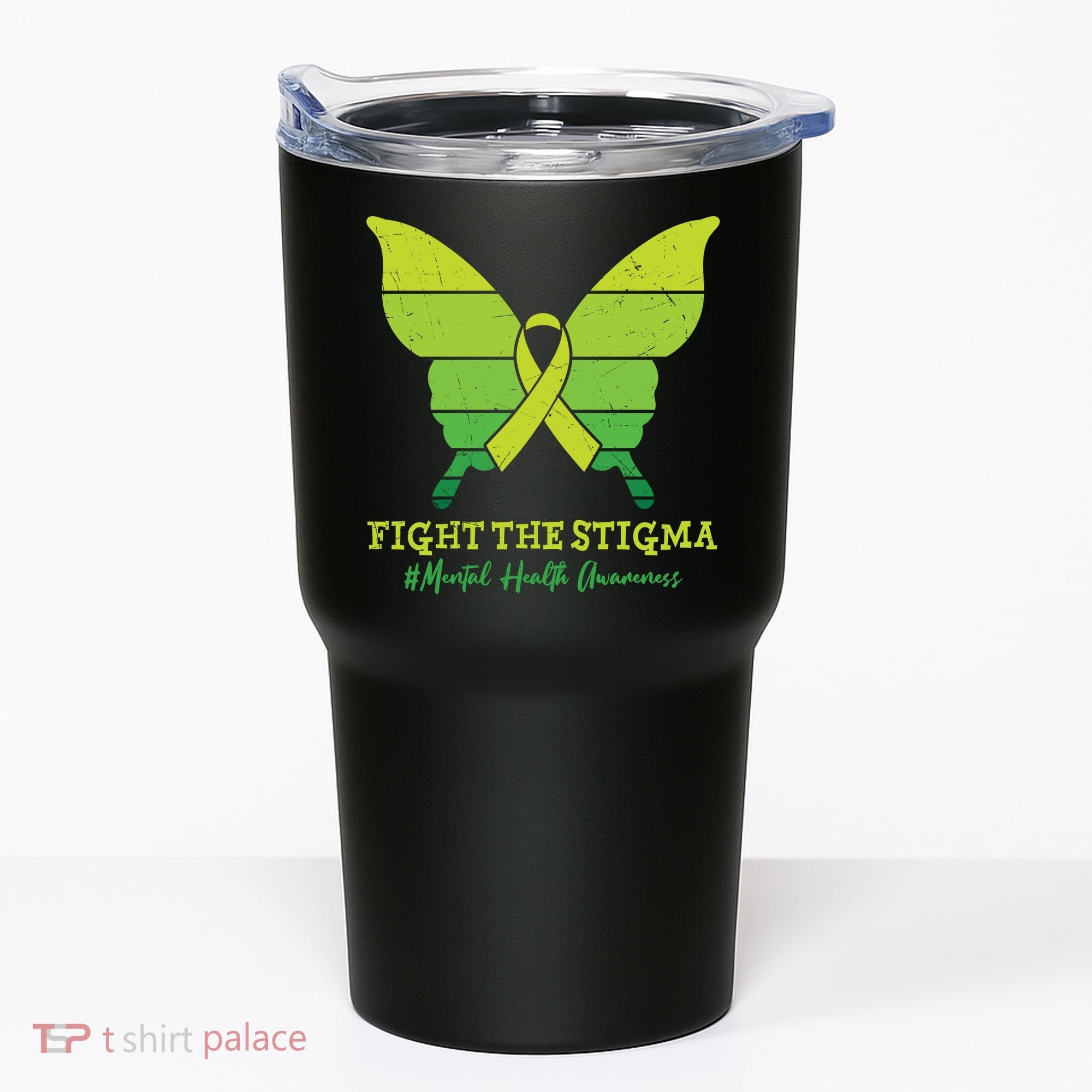 Fight The Stigma Mental Health Awareness Tumbler
