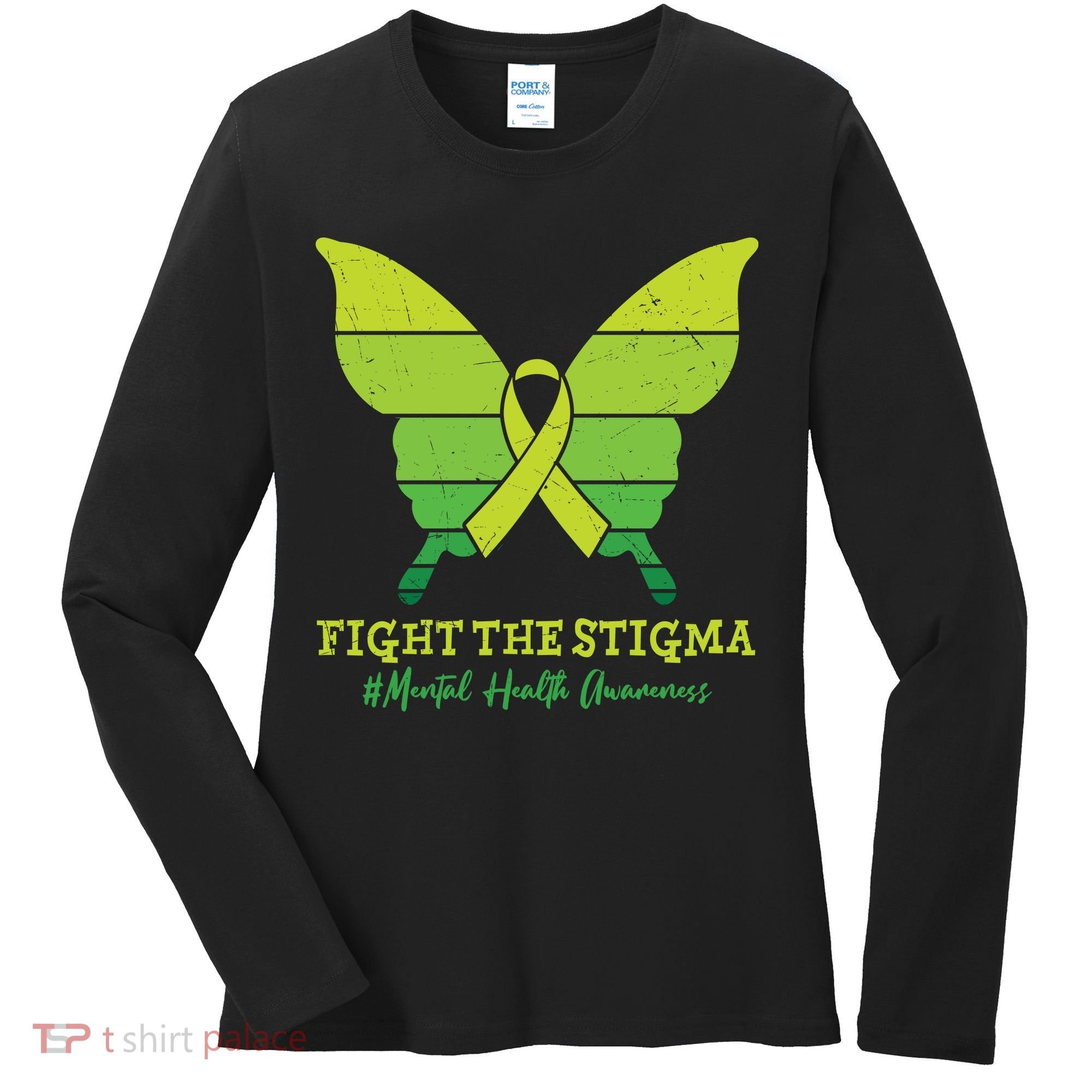 Fight The Stigma Mental Health Awareness Women's Long Sleeve Shirt