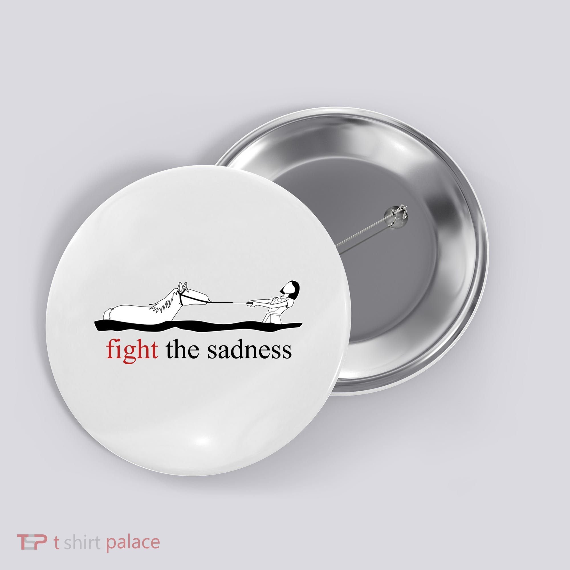 Fight The Sadness Artax Button