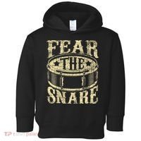 Fear The Snare Drum Drummer Percussionist Drumming Lover Toddler Hoodie thumb 0