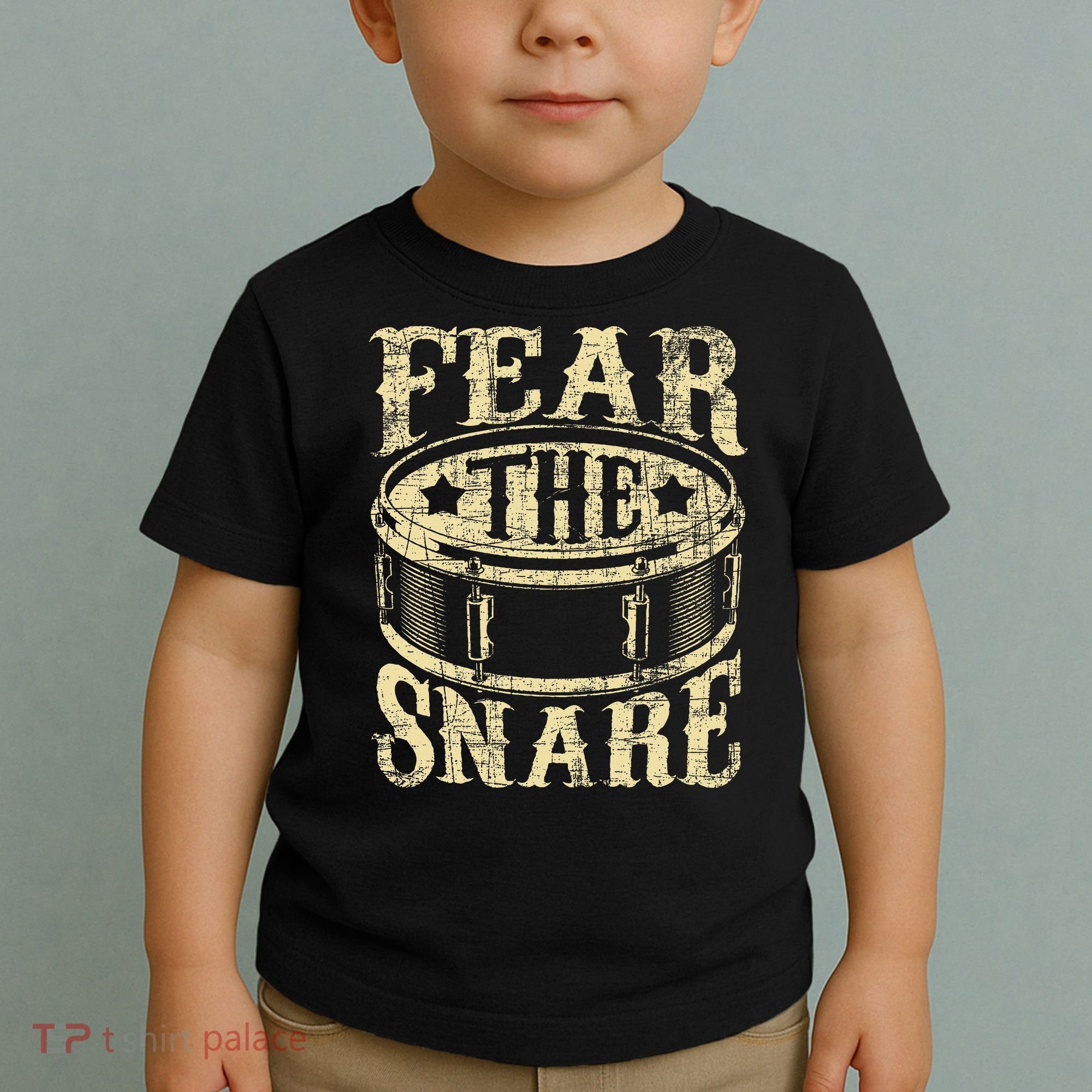 Fear The Snare Drum Drummer Percussionist Drumming Lover Toddler T-Shirt