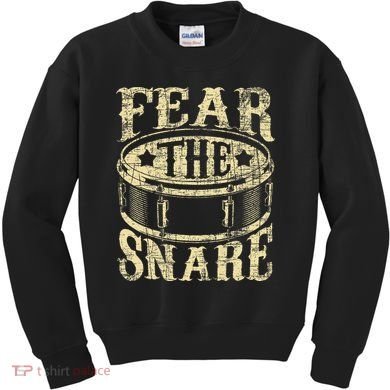 Fear The Snare Drum Drummer Percussionist Drumming Lover Kids Sweatshirt