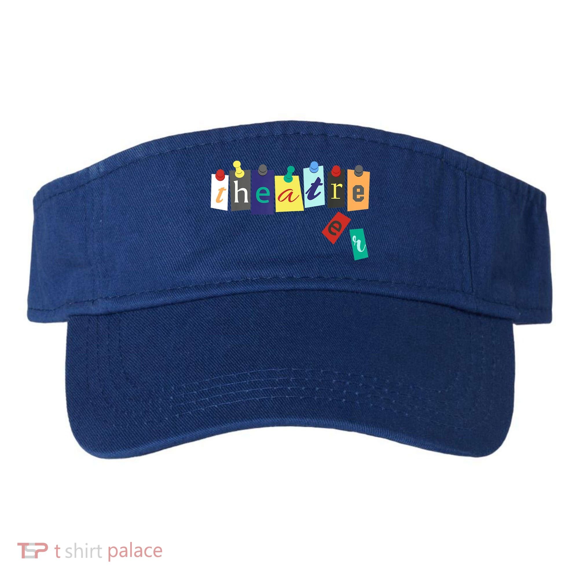 Funny Theater Theatre Fan Gift Musical Play Broadway Drama Gift Visor