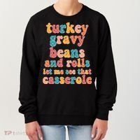 Funny Thanksgiving Turkey Gravy Beans And Rolls Women's Sweatshirt thumb 0