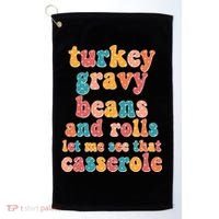 Funny Thanksgiving Turkey Gravy Beans And Rolls Golf Towel thumb 0
