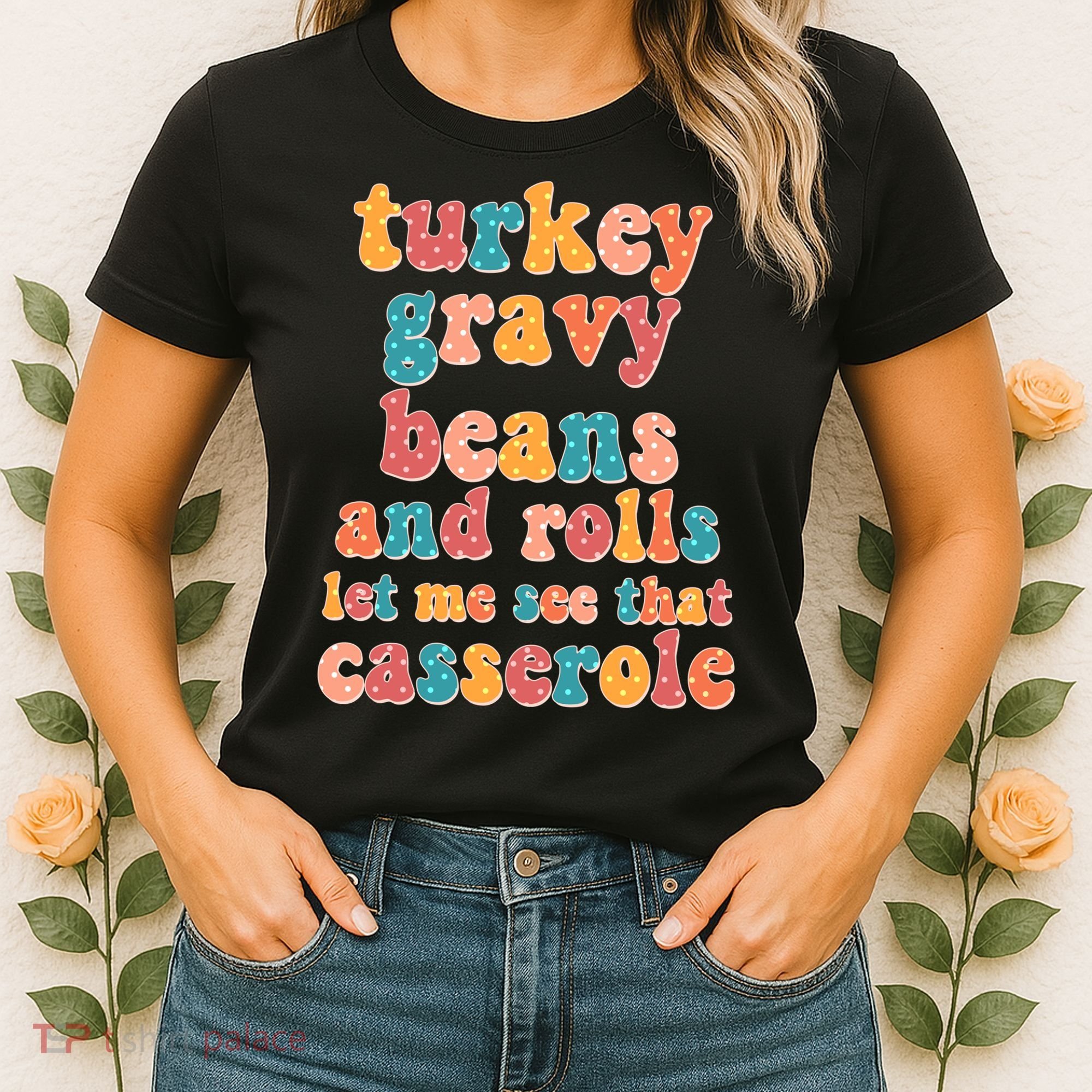 Funny Thanksgiving Turkey Gravy Beans And Rolls Women's T-Shirt