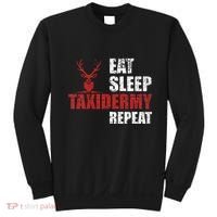 Funny Taxidermist T Eat Sleep Taxidermy Repeat Gift Sweatshirt thumb 0