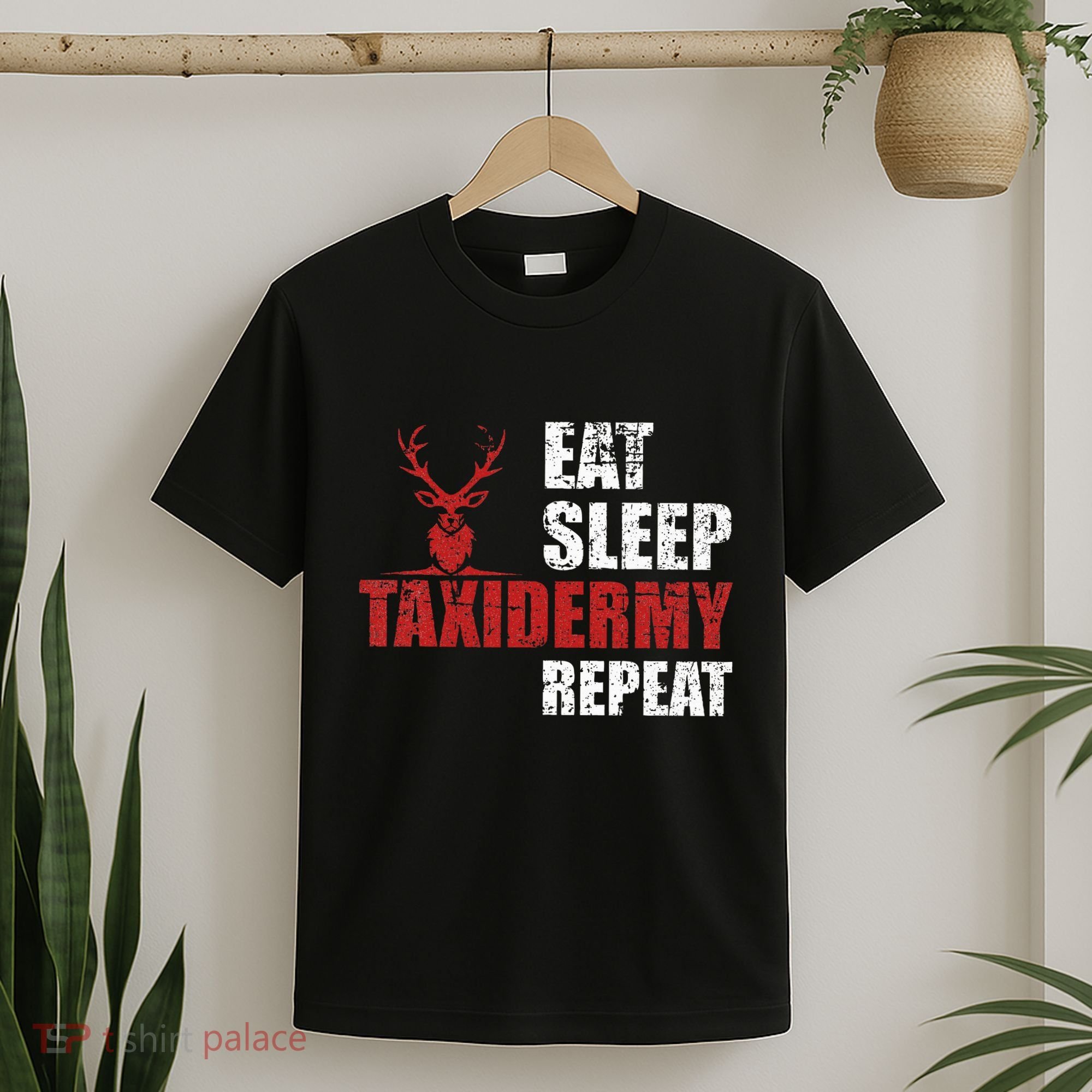 Funny Taxidermist T Eat Sleep Taxidermy Repeat Gift T-Shirt