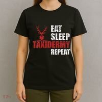 Funny Taxidermist T Eat Sleep Taxidermy Repeat Gift T-Shirt thumb 4