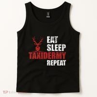 Funny Taxidermist T Eat Sleep Taxidermy Repeat Gift Tank Top thumb 2