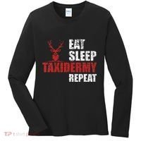 Funny Taxidermist T Eat Sleep Taxidermy Repeat Gift Women's Long Sleeve Shirt thumb 0