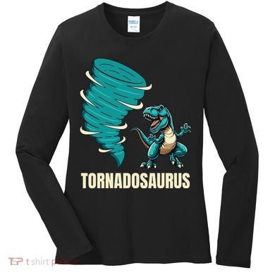 Funny Tornado T Rex Tornado Chaser Women's Long Sleeve Shirt