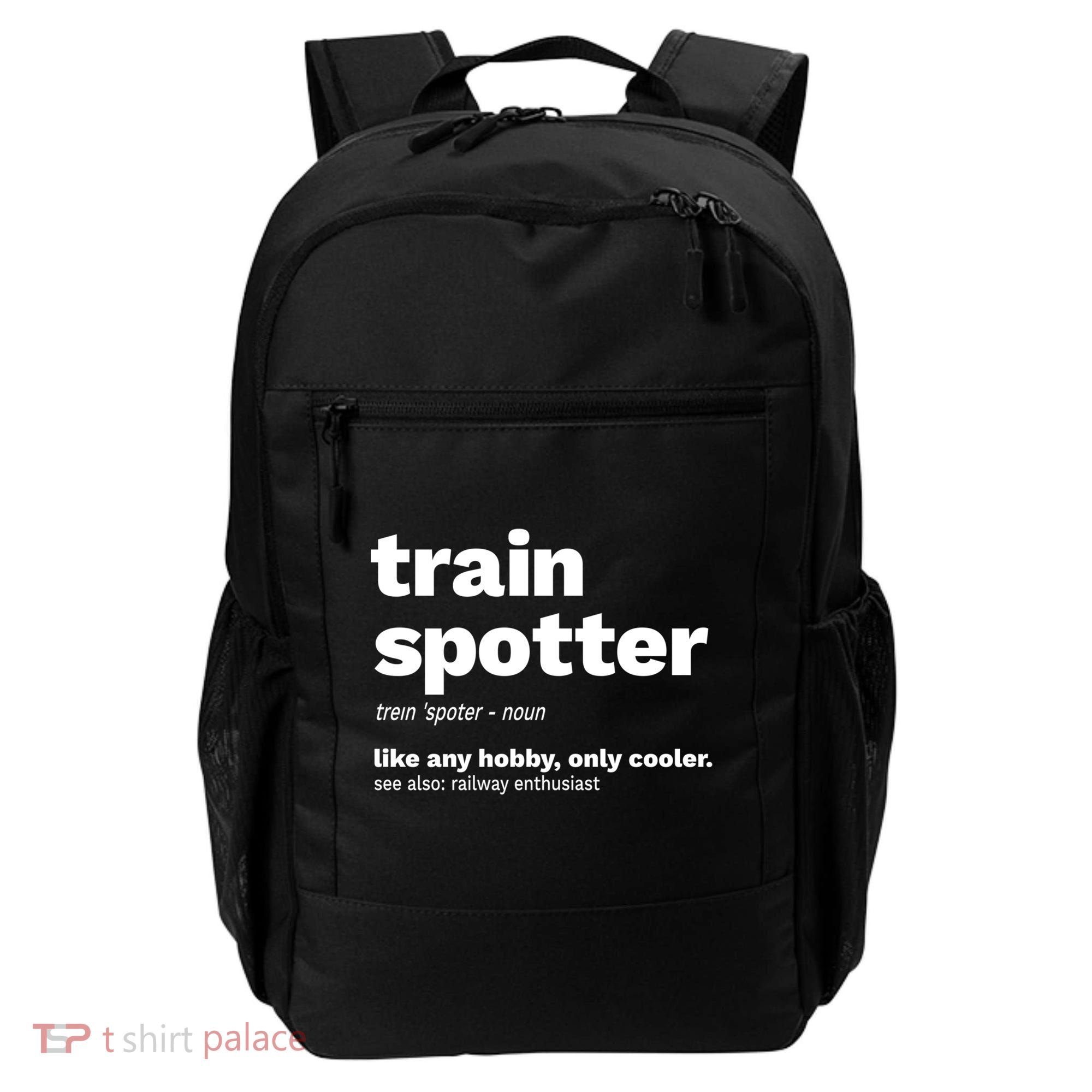 Funny Trainspotting Train Gift Great Gift Backpack