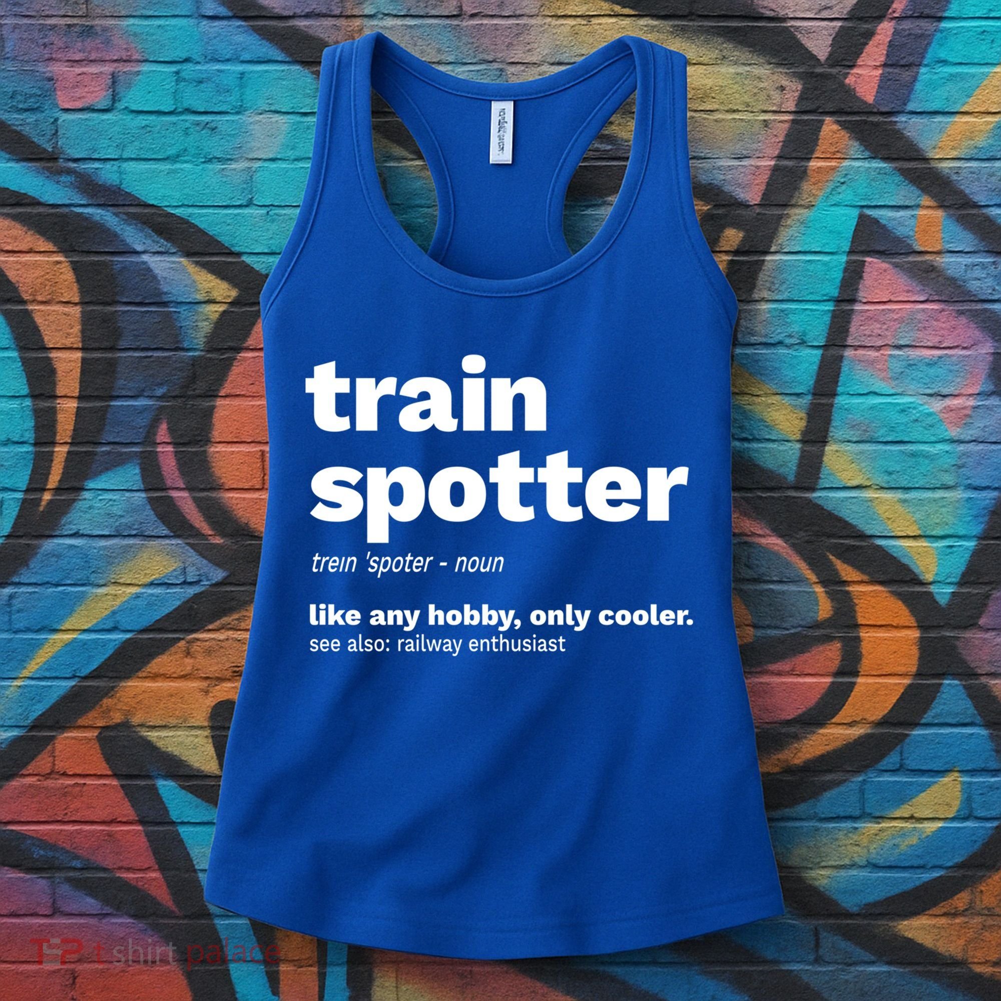 Funny Trainspotting Train Gift Great Gift Women's Tank Top