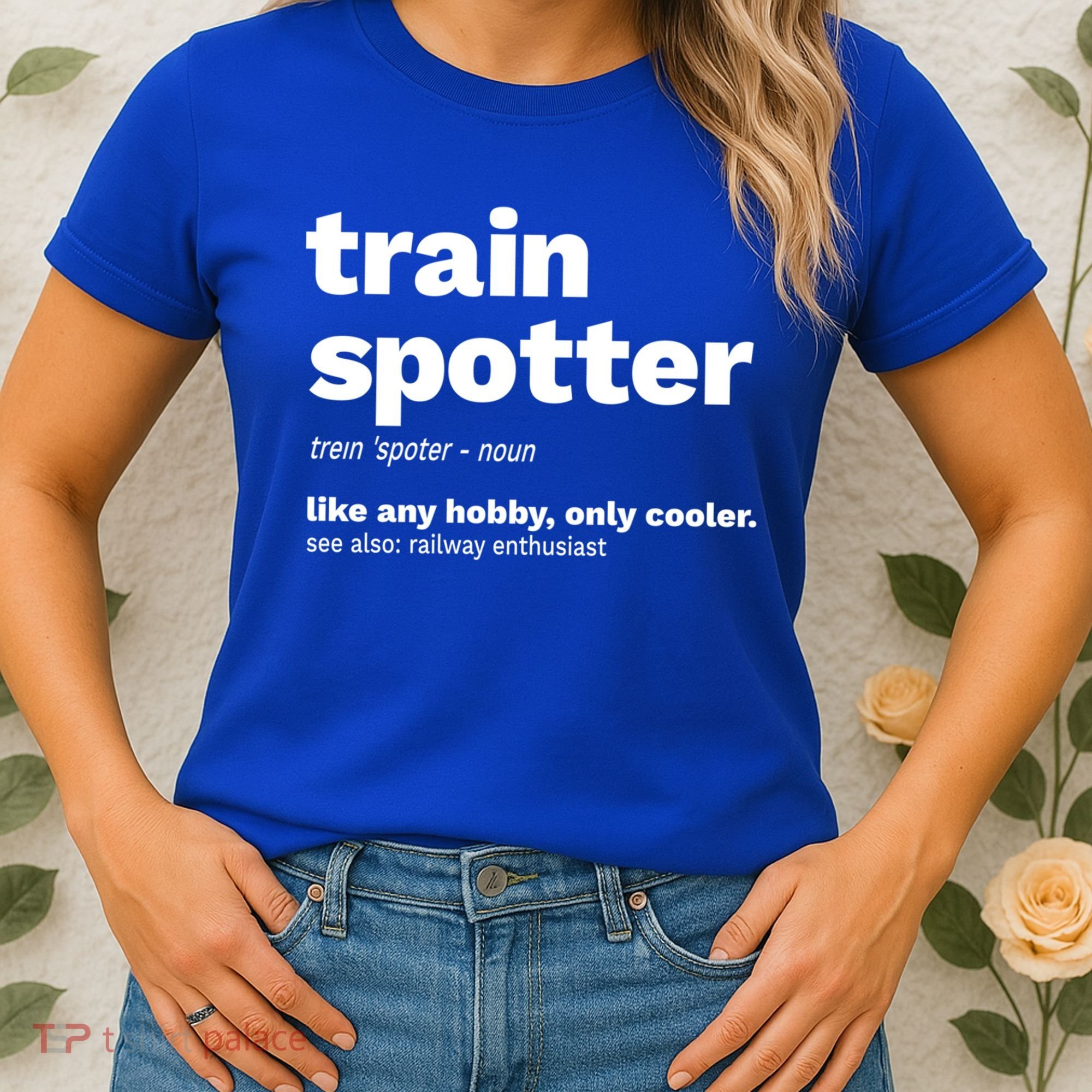 Funny Trainspotting Train Gift Great Gift Women's T-Shirt