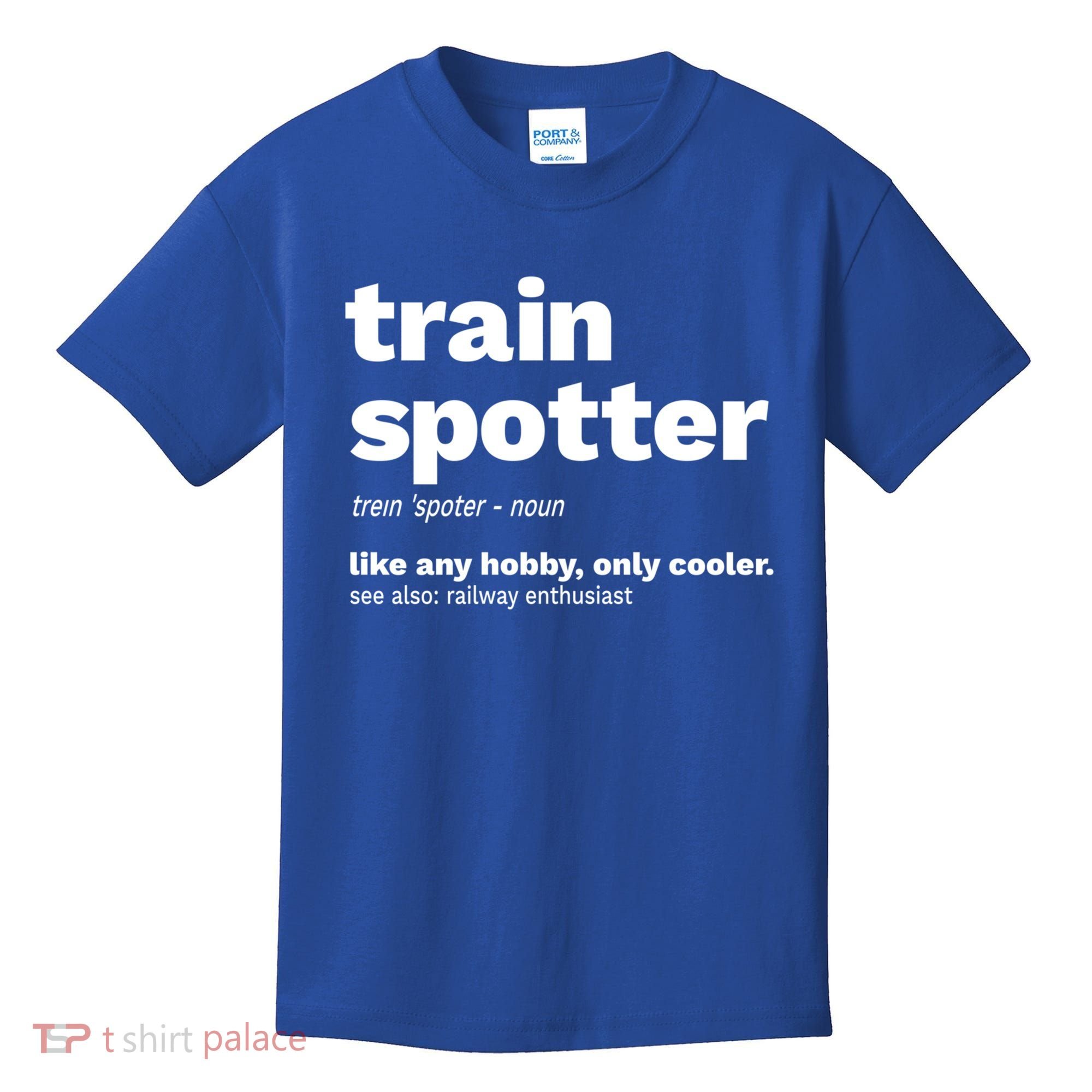 Funny Trainspotting Train Gift Great Gift Kids T-Shirt