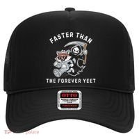 Faster Than The Forever Yeet Run Away Faster Funny Saying Hat thumb 0