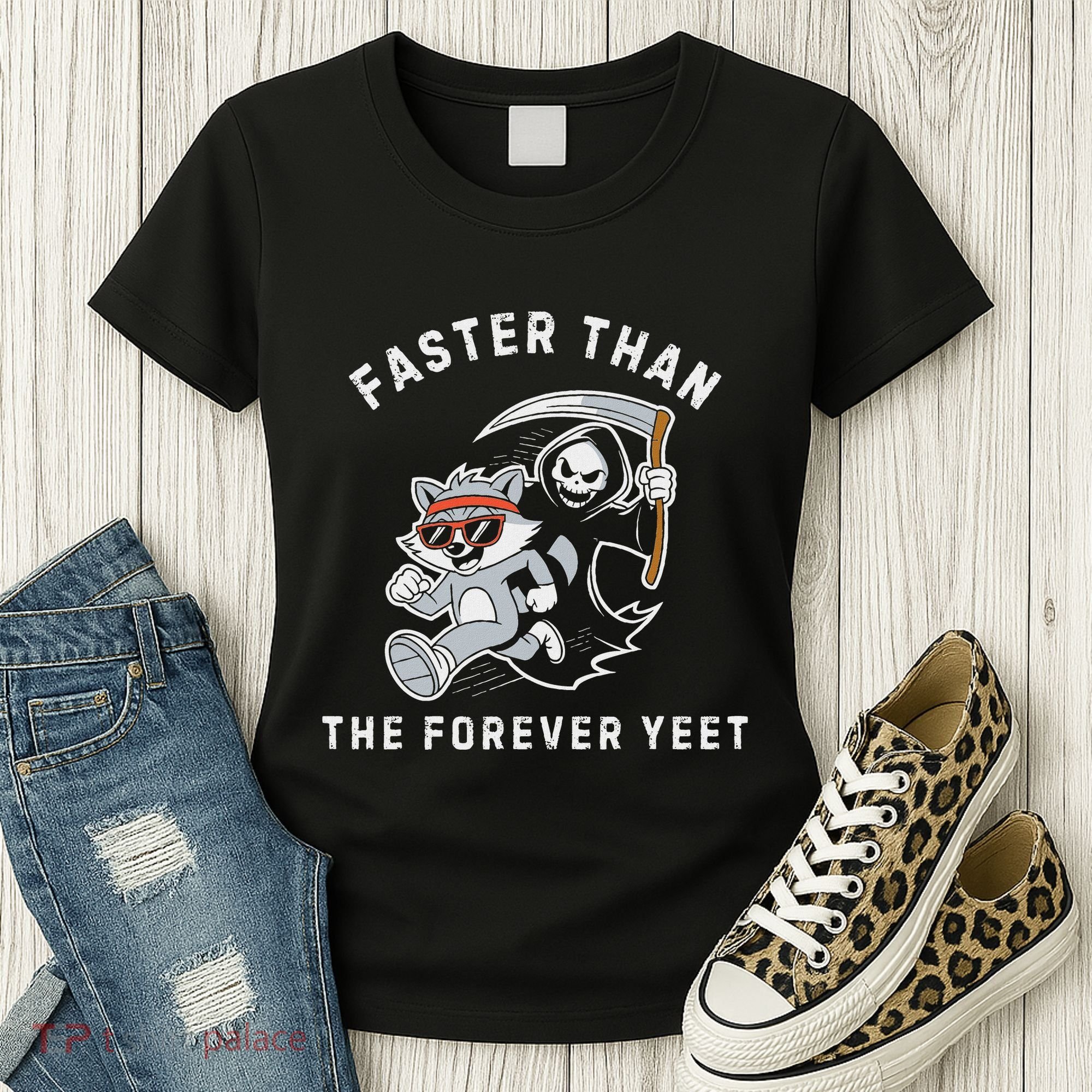 Faster Than The Forever Yeet Run Away Faster Funny Saying Women's T-Shirt