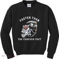 Faster Than The Forever Yeet Run Away Faster Funny Saying Kids Sweatshirt thumb 0