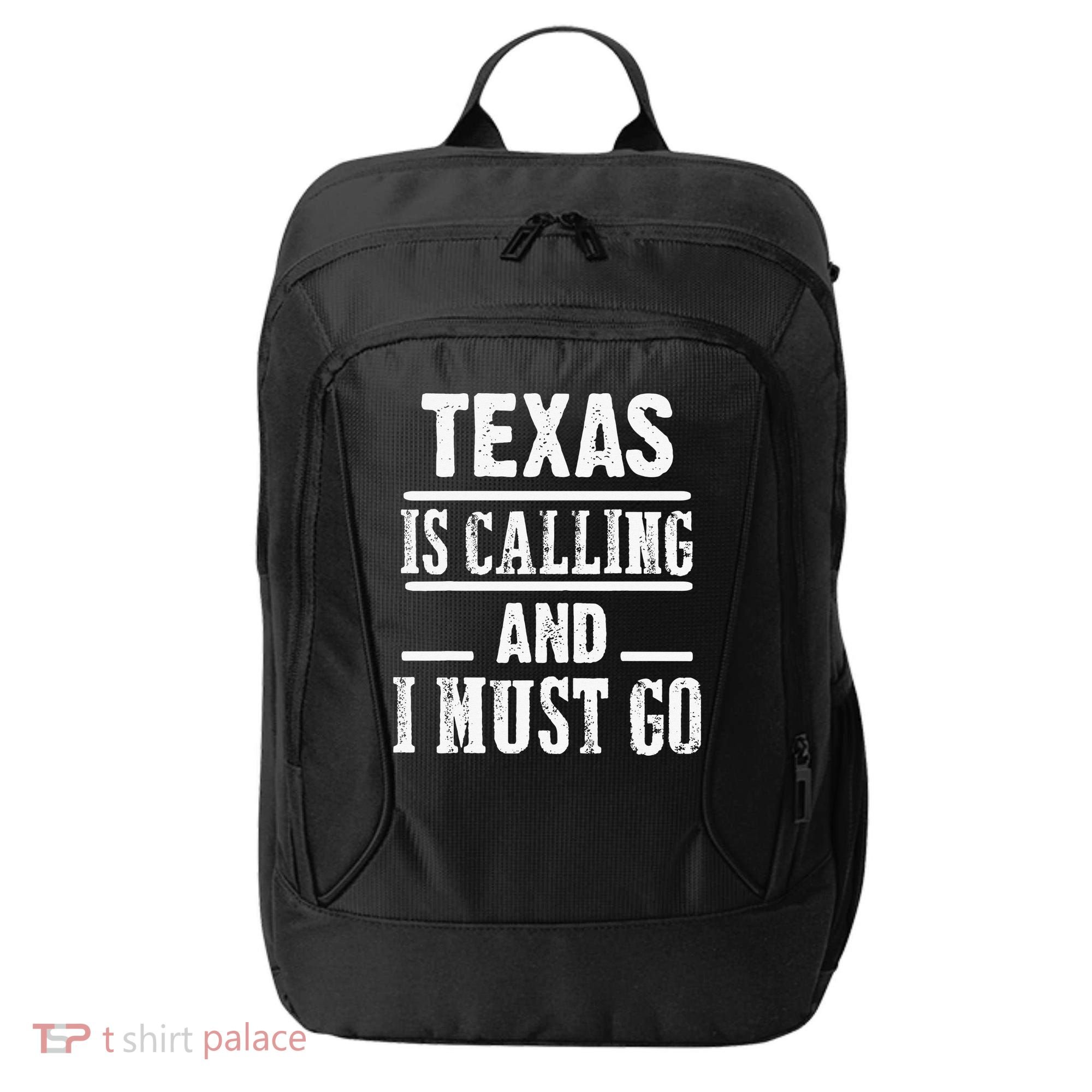 funny Traveling Texas is calling and I must go City Backpack