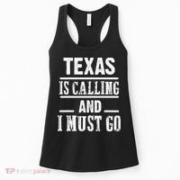 funny Traveling Texas is calling and I must go Women's Tank Top thumb 0
