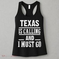 funny Traveling Texas is calling and I must go Women's Tank Top thumb 3