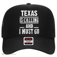 funny Traveling Texas is calling and I must go Hat thumb 0