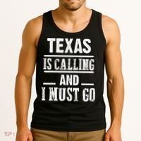 funny Traveling Texas is calling and I must go Tank Top thumb 3