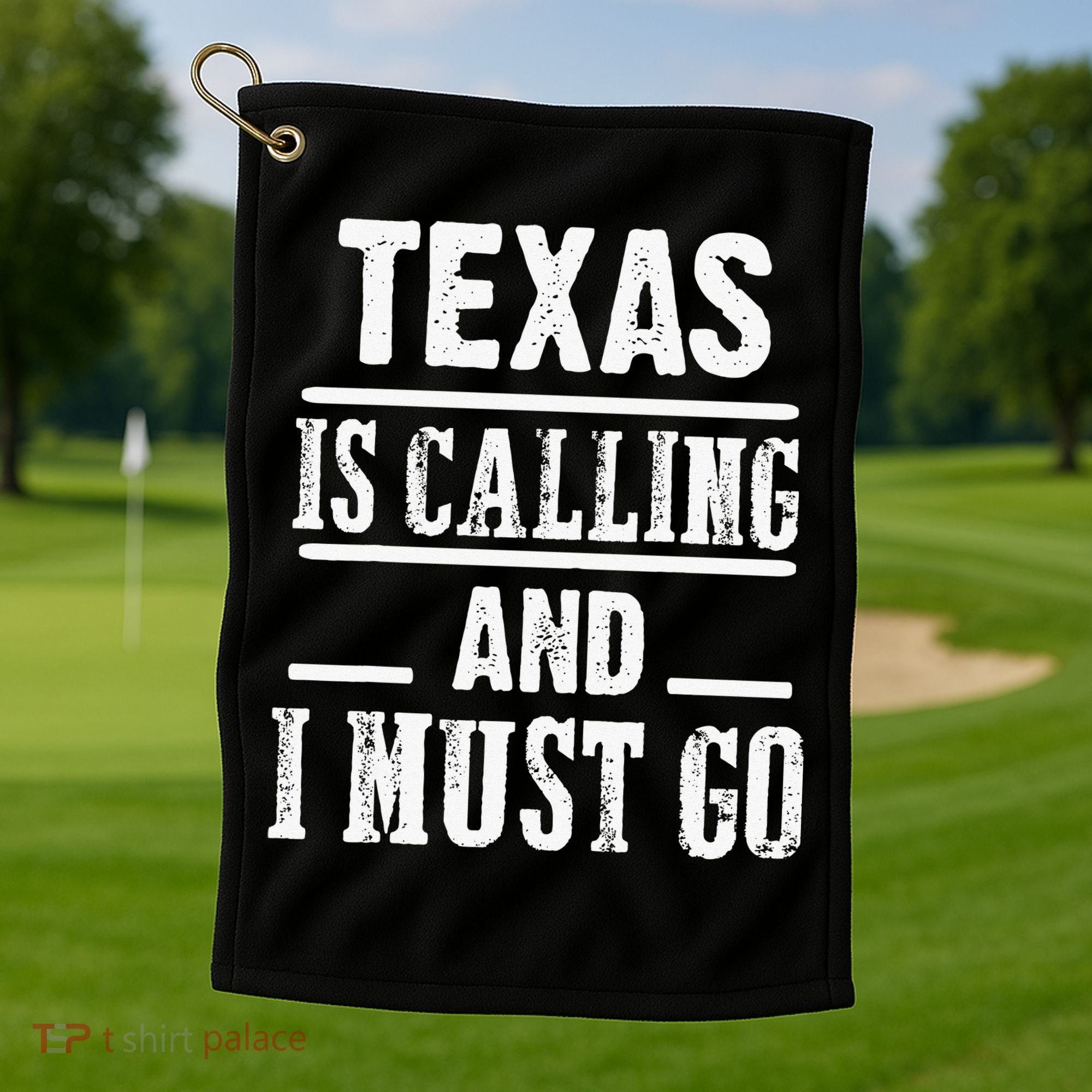 funny Traveling Texas is calling and I must go Golf Towel