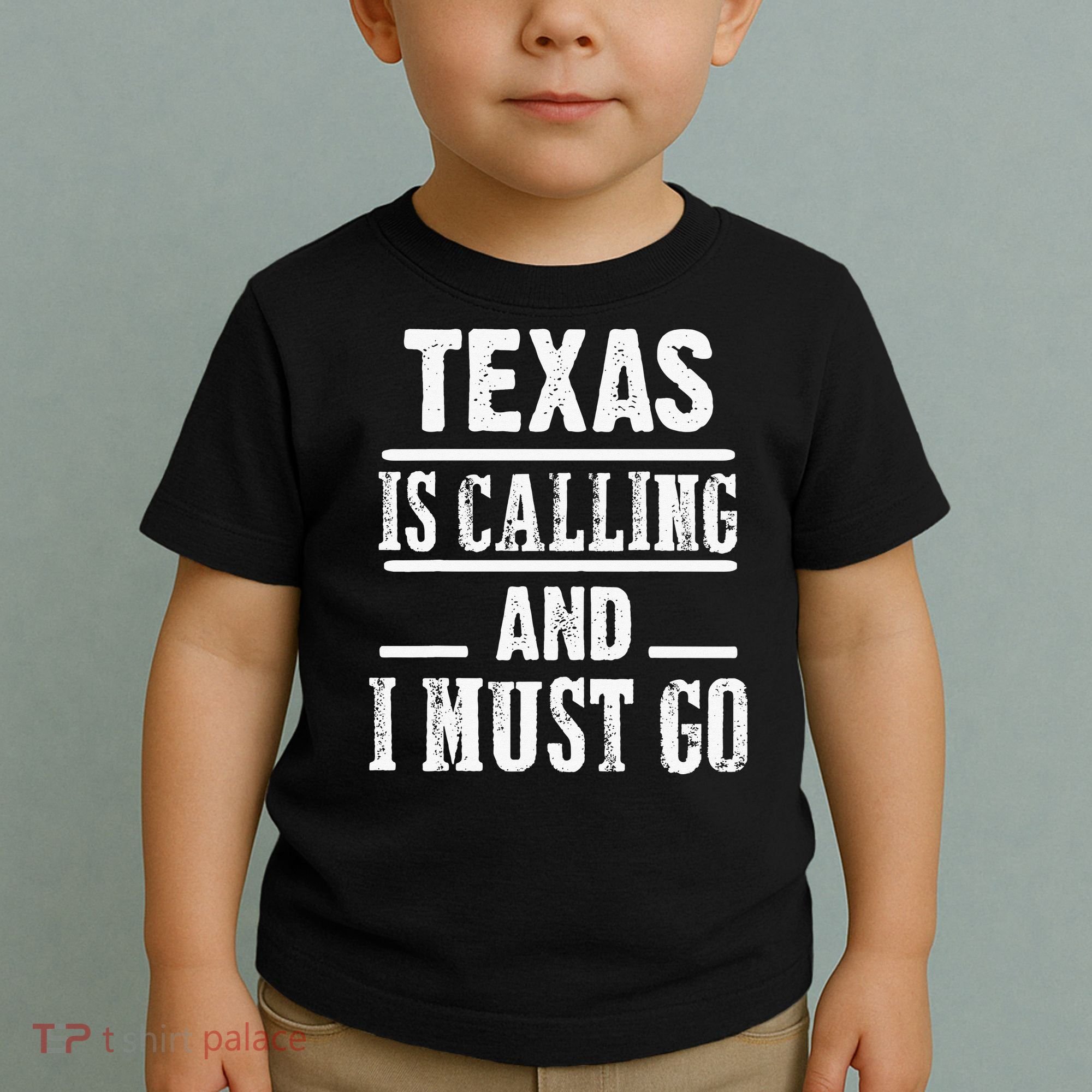 funny Traveling Texas is calling and I must go Toddler T-Shirt