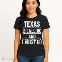 funny Traveling Texas is calling and I must go Women's T-Shirt thumb 4
