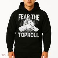 Fear The Toproll Arm Wrestling Hoodie thumb 2