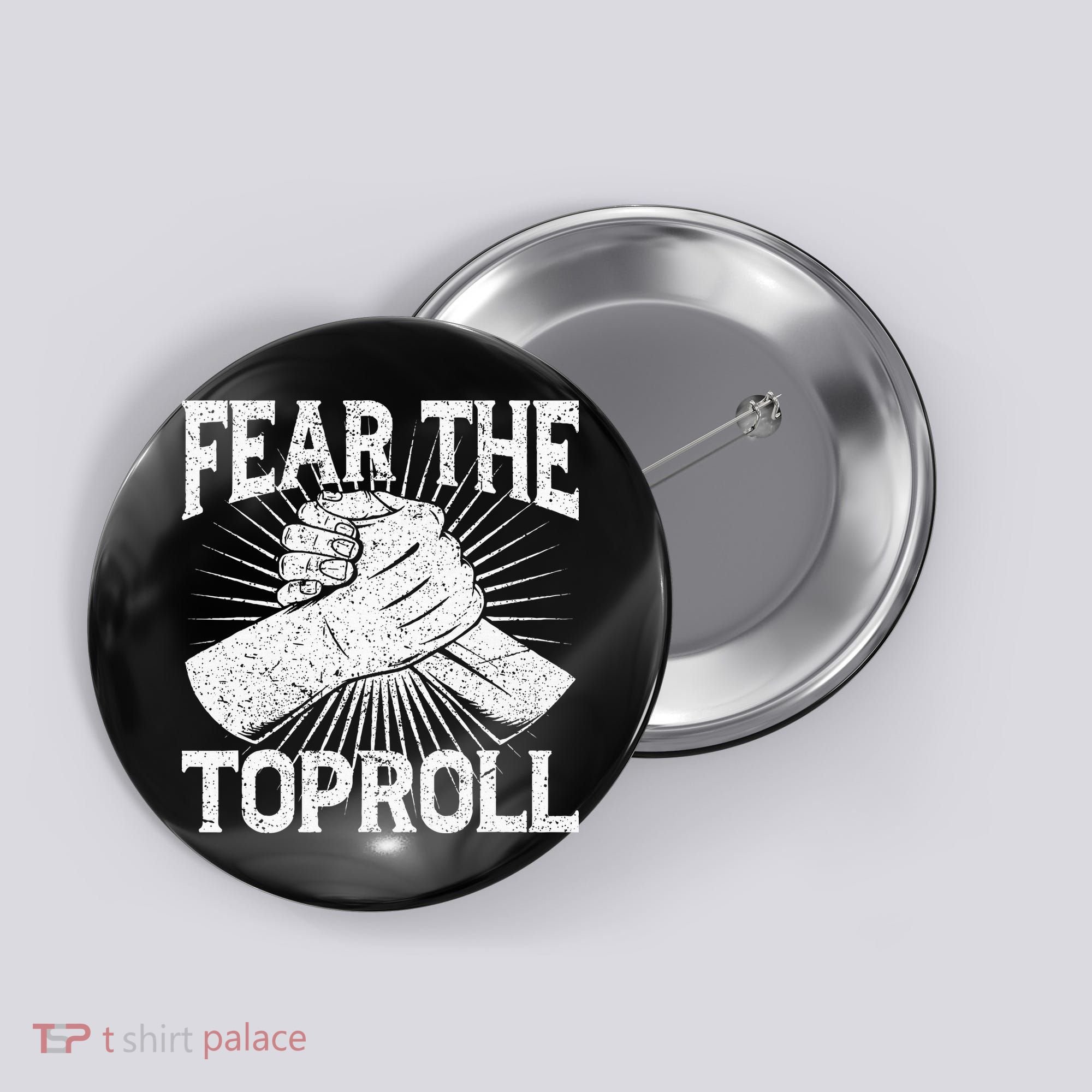 Fear The Toproll Arm Wrestling Button