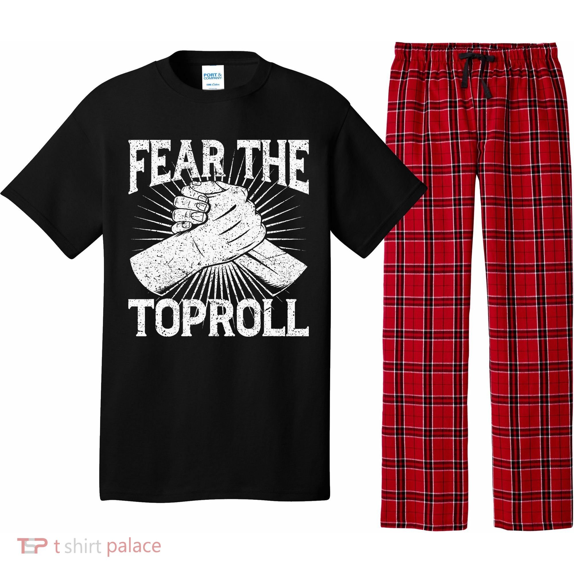 Fear The Toproll Arm Wrestling Pajama Set