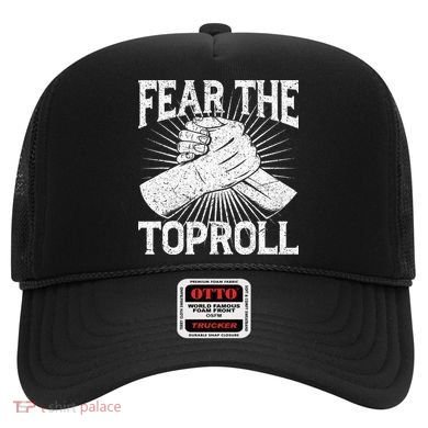 Fear The Toproll Arm Wrestling Hat
