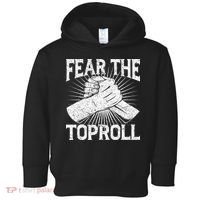 Fear The Toproll Arm Wrestling Toddler Hoodie thumb 0