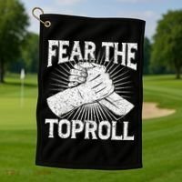 Fear The Toproll Arm Wrestling Golf Towel thumb 1