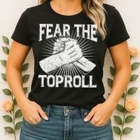 Fear The Toproll Arm Wrestling Women's T-Shirt thumb 2