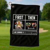 First Teach Then Beach I Am Earning A Summer Break Teacher Golf Towel thumb 1