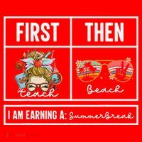 First Teach Then Beach I Am Earning A Summer Break Teacher Santa Hat thumb 1
