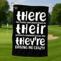 Funny There Their Theyre Grammar Lesson Golf Towel thumb 1